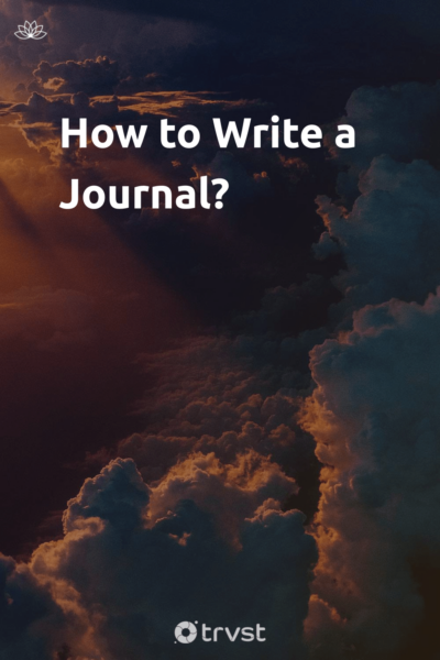 Pin Image Portrait How to Write a Journal?