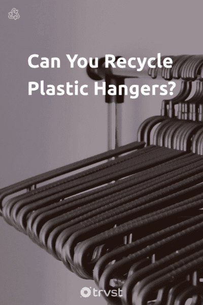 Pin Image Portrait Can You Recycle Plastic Hangers?