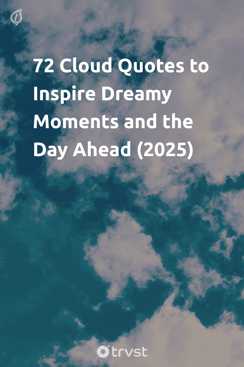 Pinterest Image for 72 Cloud Quotes to Inspire Dreamy Moments and the Day Ahead (2025)