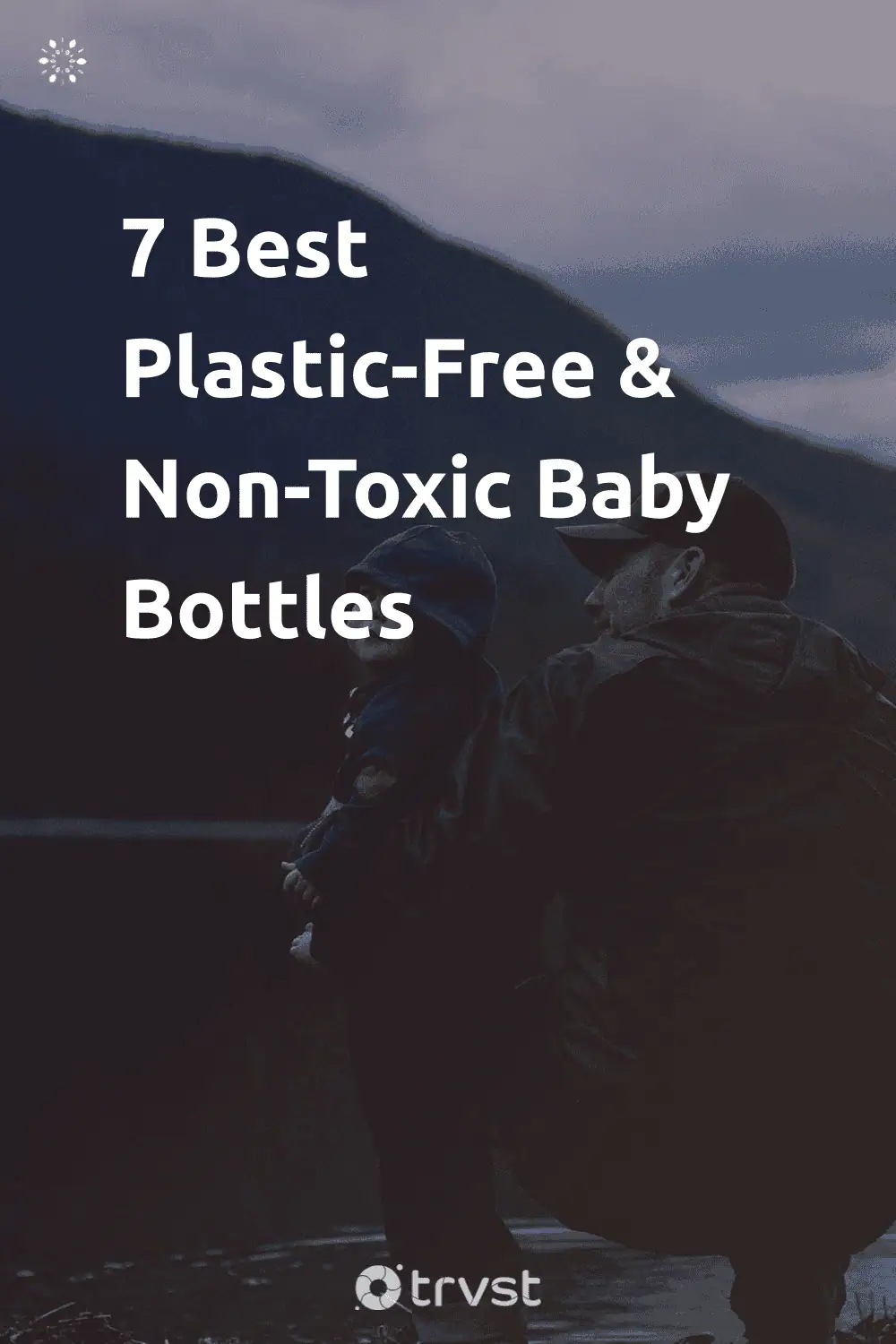 Pinterest Image for 7 Best Plastic-Free & Non-Toxic Baby Bottles