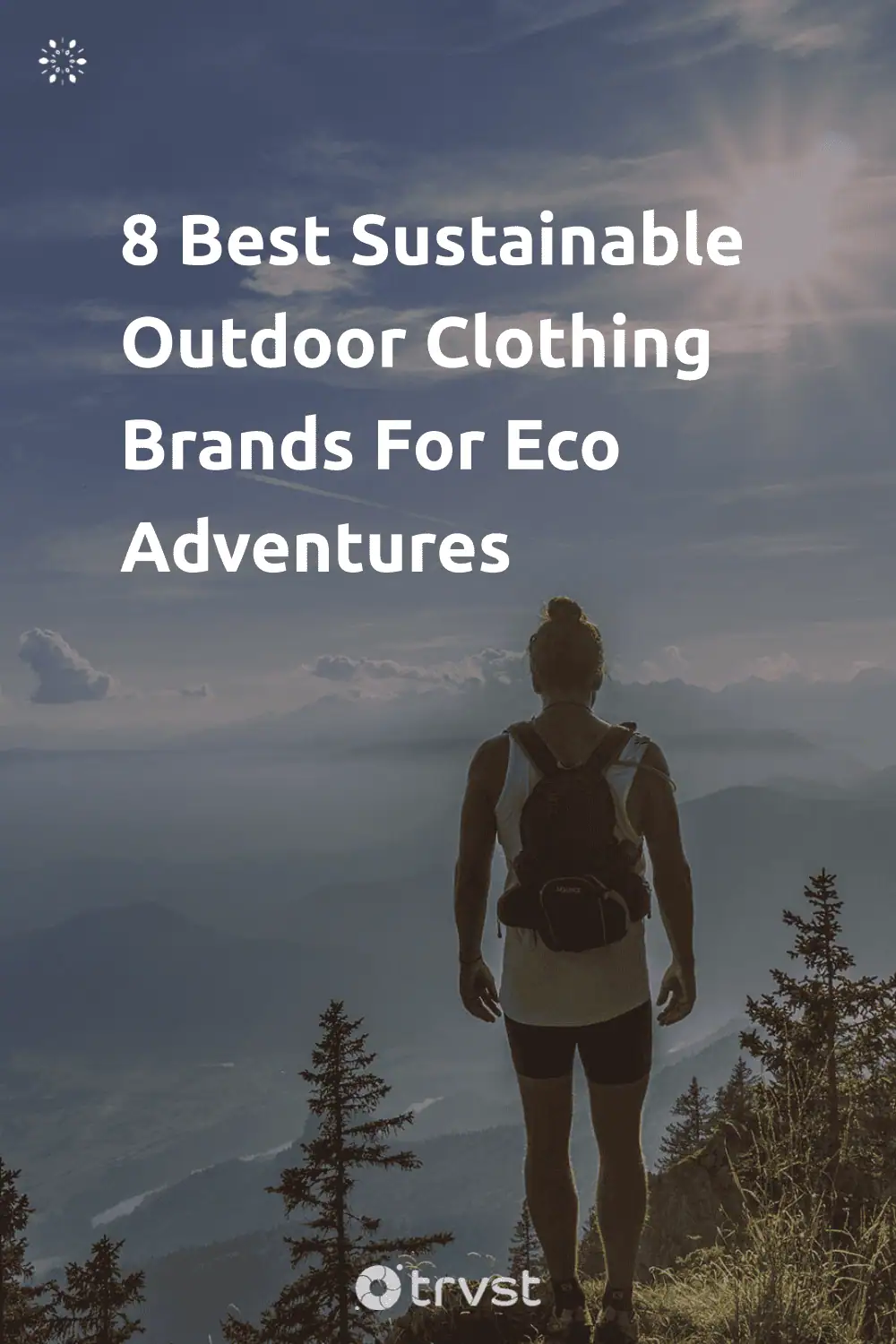 Pinterest Image for 8 Best Sustainable Outdoor Clothing Brands For Eco Adventures
