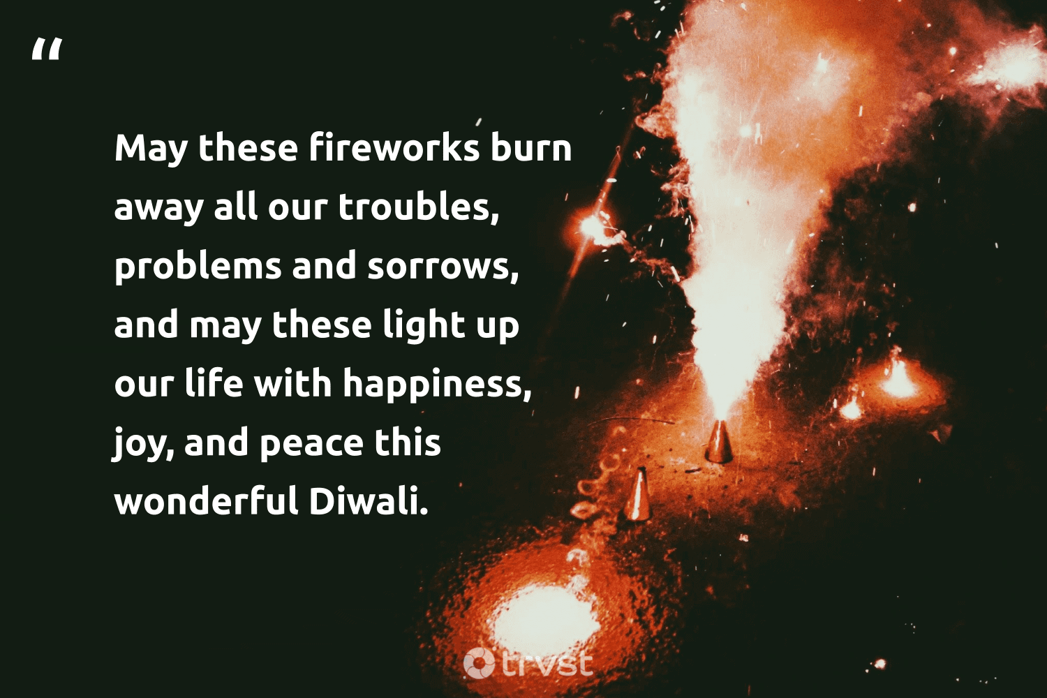 diwali quotes may these fireworks burn 5377