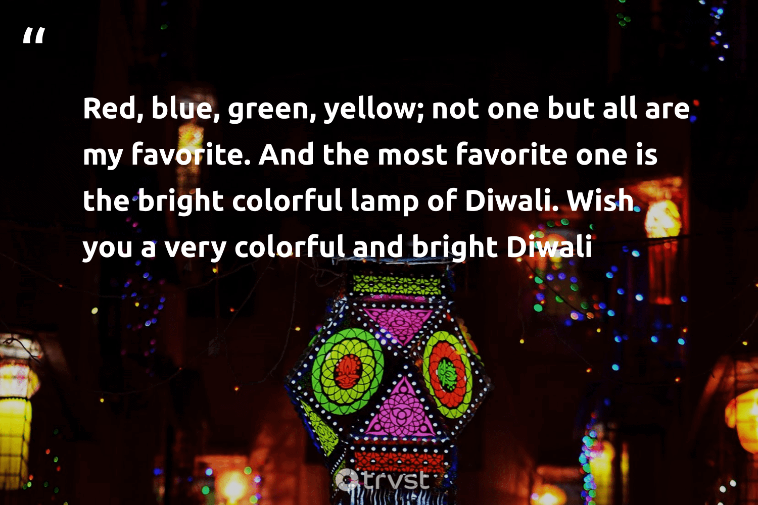 diwali quotes red blue green yellow not 8822