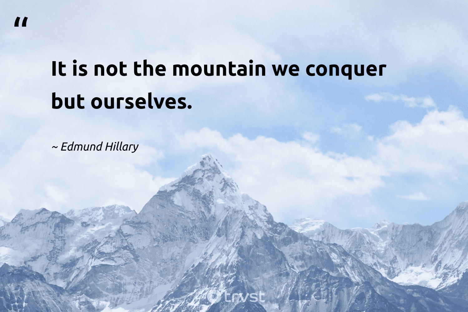 58 Breathtaking Mountain Quotes To Fuel Your Next Adventure