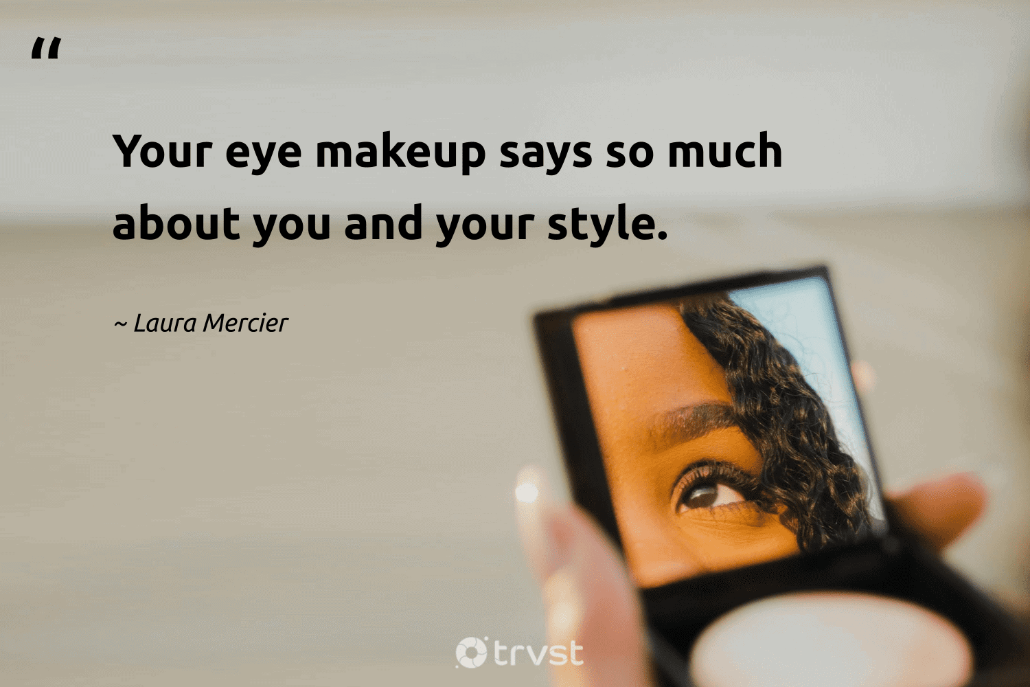 48 Makeup Quotes And Sayings That Bring