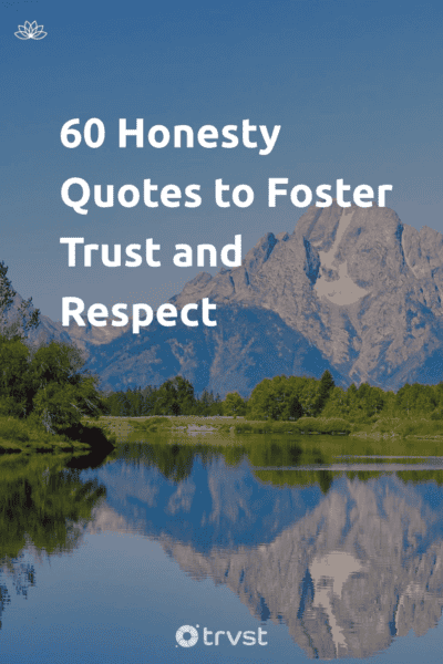 Pin Image Portrait 60 Honesty Quotes to Foster Trust and Respect