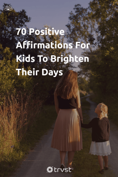 Pin Image Portrait 70 Positive Affirmations For Kids To Brighten Their Days