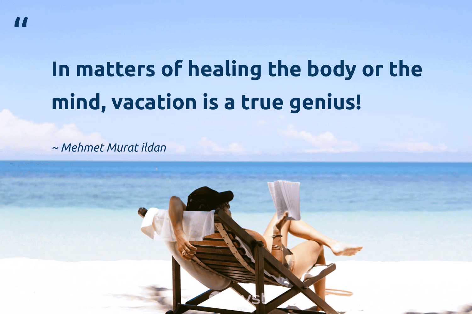 "In matters of healing the body or the mind, vacation is a true genius!" -Mehmet Murat ildan #trvst #quotes #planetearthfirst #changetheworld #healing 