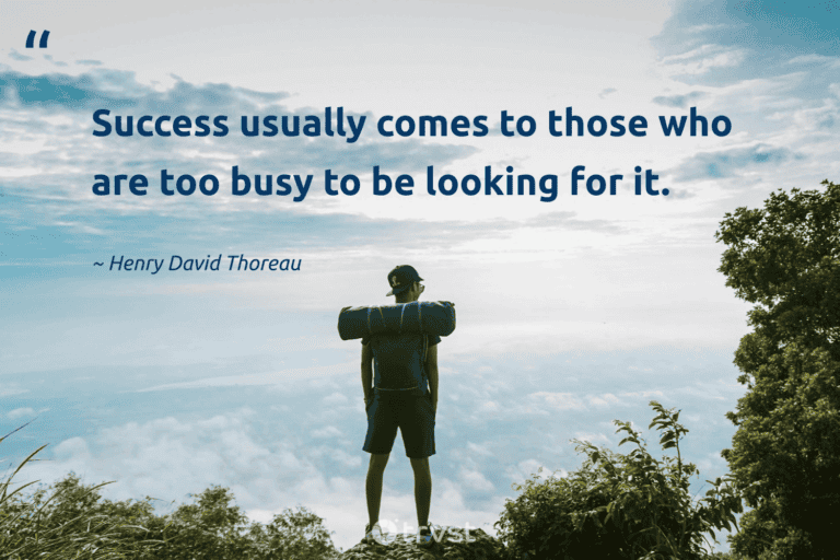 "Success usually comes to those who are too busy to be looking for it." -Henry David Thoreau #trvst #quotes #changetheworld #bethechange #success 