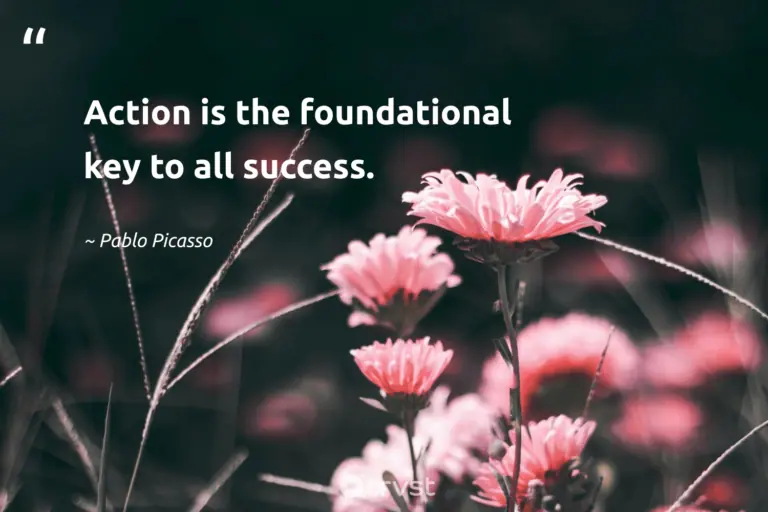"Action is the foundational key to all success." -Pablo Picasso #trvst #quotes #bethechange #changetheworld #success 