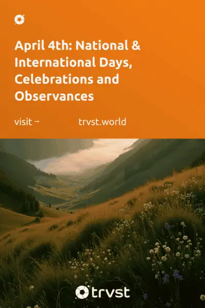 Pinterest Image for April 4th: National & International Days, Celebrations and Observances