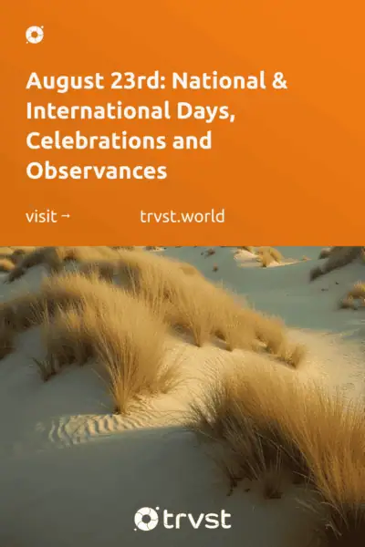 Pinterest Image for August 23rd: National & International Days, Celebrations and Observances