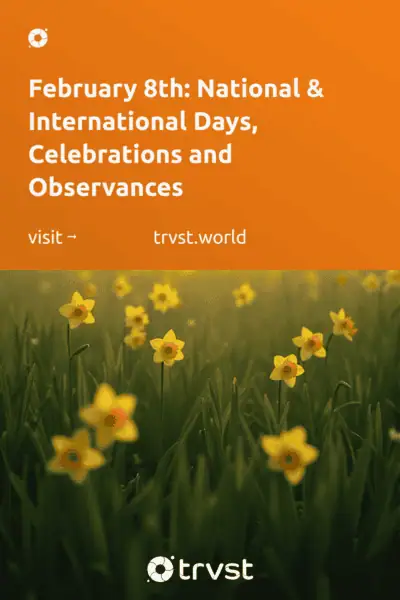Pinterest Image for February 8th: National & International Days, Celebrations and Observances