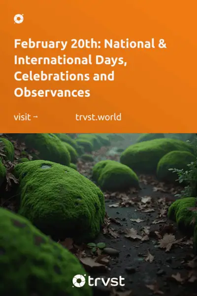 Pinterest Image for February 20th: National & International Days, Celebrations and Observances