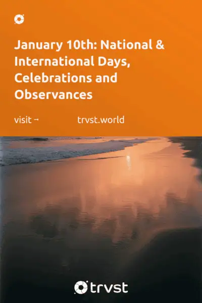 Pinterest Image for January 10th: National & International Days, Celebrations and Observances