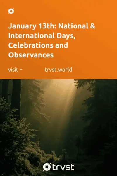 Pinterest Image for January 13th: National & International Days, Celebrations and Observances