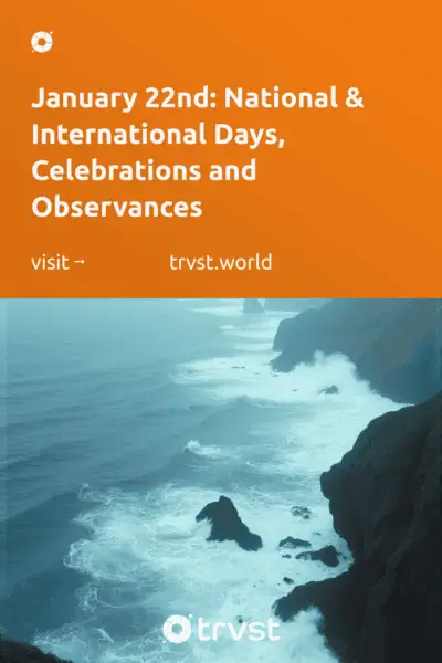 Pinterest Image for January 22nd: National & International Days, Celebrations and Observances
