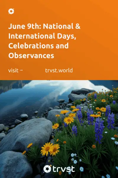 Pinterest Image for June 9th: National & International Days, Celebrations and Observances