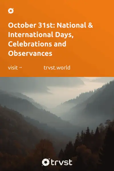 Pinterest Image for October 31st: National & International Days, Celebrations and Observances