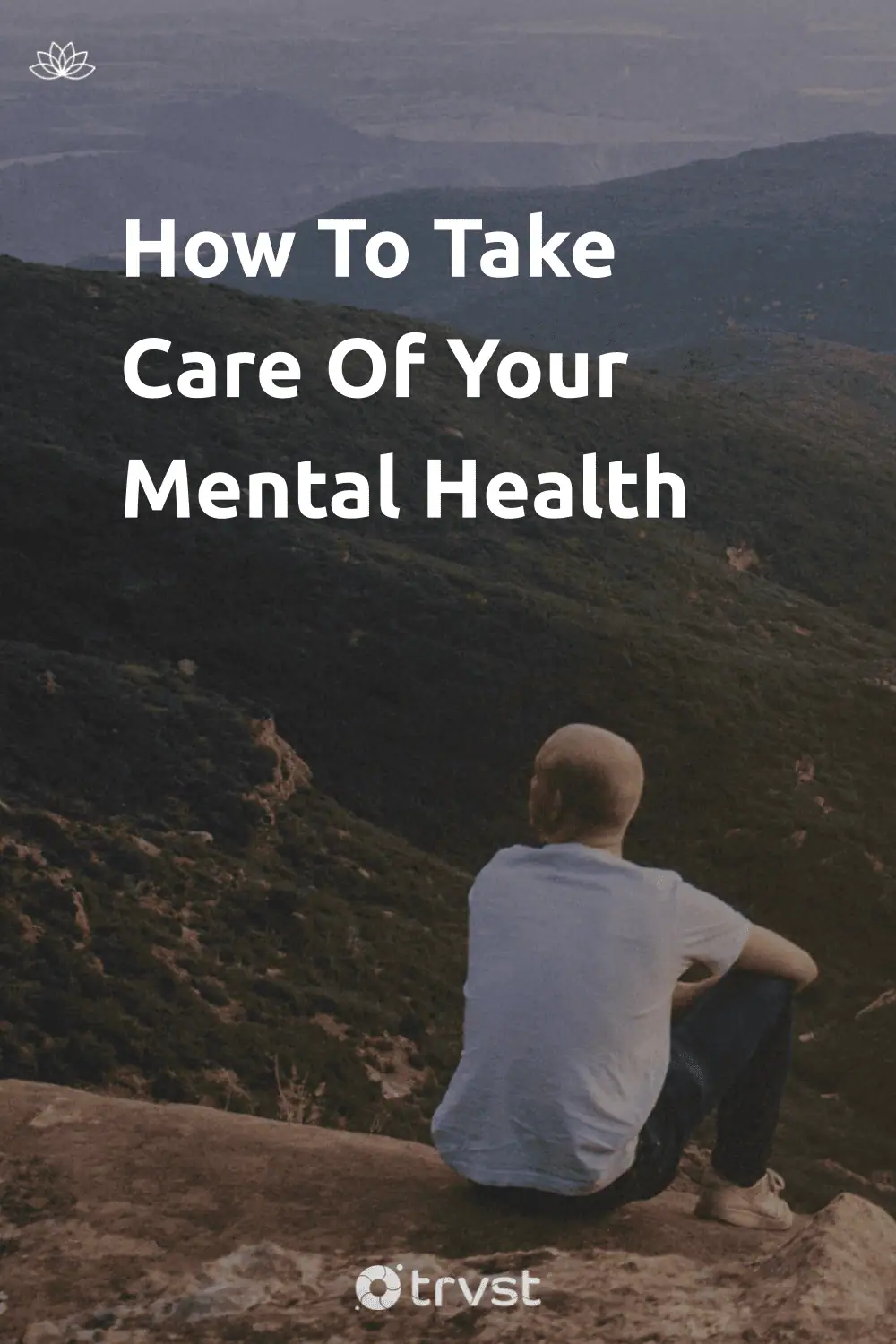 How To Take Care Of Your Mental Health