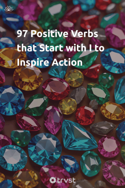 Pinterest Image for 97 Positive Verbs that Start with I to Inspire Action