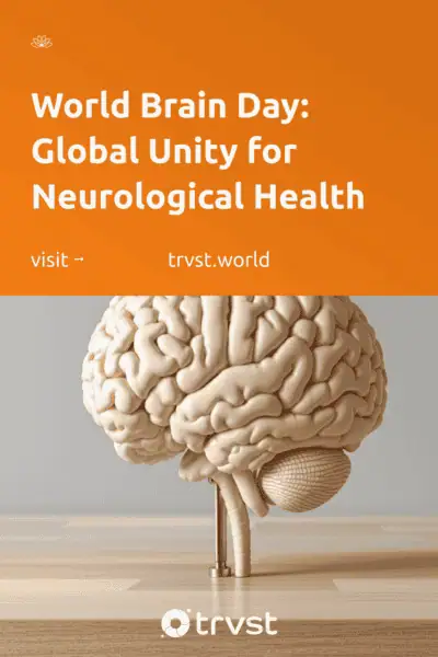 Pinterest Image for World Brain Day: Global Unity for Neurological Health