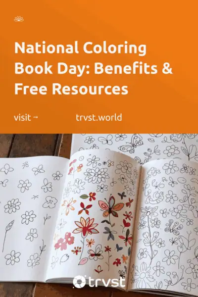 Pinterest Image for National Coloring Book Day: Benefits & Free Resources