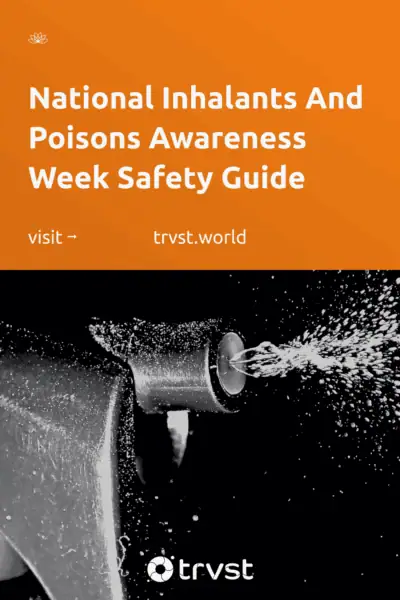 Pinterest Image for National Inhalants And Poisons Awareness Week Safety Guide