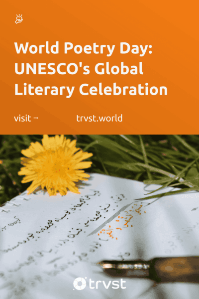 Pinterest Image for World Poetry Day: UNESCO's Global Literary Celebration