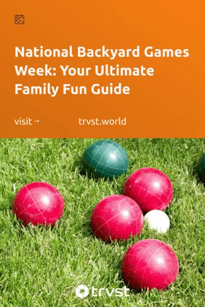 Pinterest Image for National Backyard Games Week: Your Ultimate Family Fun Guide