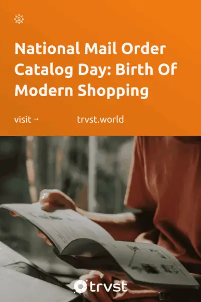 Pinterest Image for National Mail Order Catalog Day: Birth Of Modern Shopping