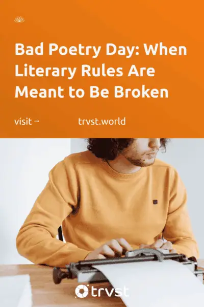 Pinterest Image for Bad Poetry Day: When Literary Rules Are Meant to Be Broken