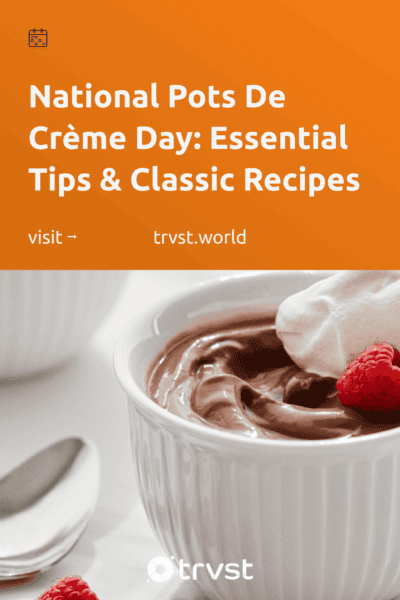 Pinterest Image for National Pots De Crème Day: Essential Tips & Classic Recipes