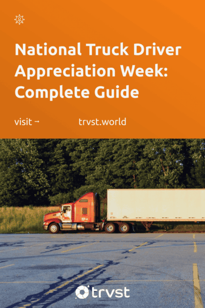 Pinterest Image for National Truck Driver Appreciation Week: Complete Guide